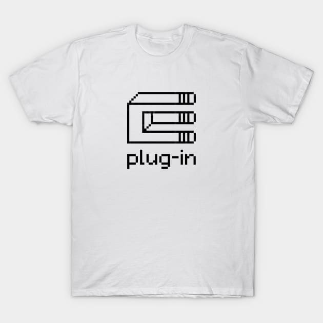 Plug-in, Turn On, Photoshop Out T-Shirt by DemShirtsTho